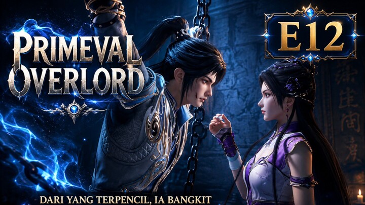 primeval overlod Episode 12 subtitle Indonesia