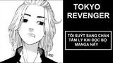 Review manga TOKYO REVENGERS - Đọc thì hay thật đấy nhưng ức chế dã man!!!