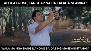 Tanggap na nga ba ni Amira ang relasyon ni Alex at Rose? (shorts) | Makiling