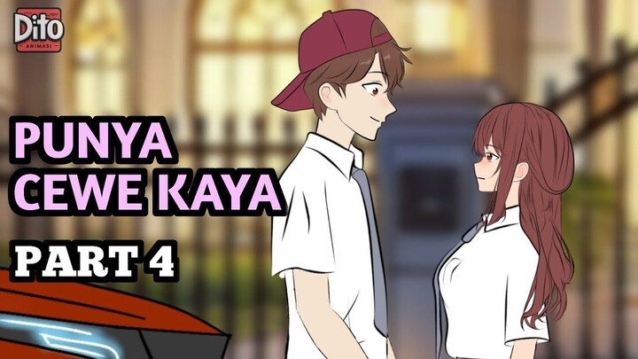 PUNYA CEWE KAYA PART 4  Animasi Sekolah
