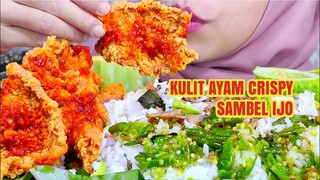 RENYAH KEBANGETAN‼️ASMR KULIT AYAM CRISPY SAMBAL IJO | ASMR INDONESIA