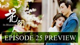 🇨🇳l In Blossom EPISODE 25 PREVIEW
