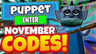 PUPPET CODES *NOVEMBER 2021* ALL NEW *CHAPTER 6* UPDATE CODES ROBLOX PUPPET!