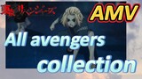 [Tokyo Revengers]AMV|All avengers collection