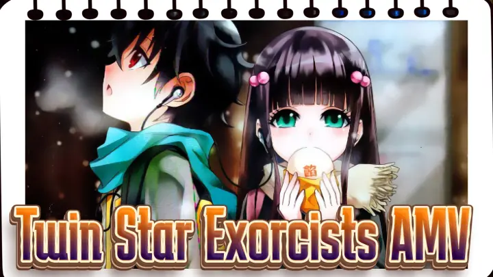 [Twin Star Exorcists/AMV] The Begin of Everything