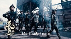 🇨🇳  美人鱼战队  Mermaid Team (w/Eng sub)  2018