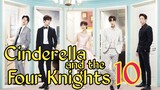 Cinderella And The Four Knights Ep 10 Tagalog Dubbed HD