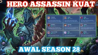 HERO ASSASSIN PALING OP DI META SEASON 28 - Mobile Legends