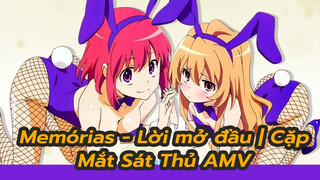 Memórias - Lời mở đầu | Cặp Mắt Sát Thủ AMV