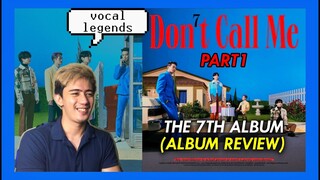 SHINee - DON'T CALL ME: The 7th Album REVIEW & REACTION | PART 1