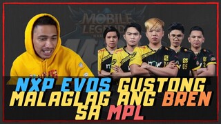 NEXPLAY EVOS GUSTONG MALAGLAG ANG BREN SA MPL