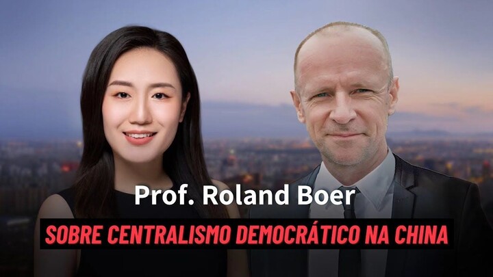 Sobre Centralismo Democrático na China com Roland Boer | Yawen Entrevista