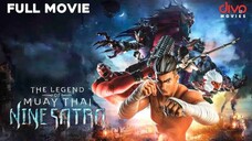 The Legend Of Muay Thai 9 Satra (9 Satra) (2018) 1080p
