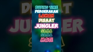 Buying time pergerakan lawan disaat jungler sama sama mati✍️ #contentcreatormlbb #geekfam #m5