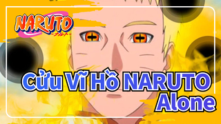 Cửu Vĩ Hồ NARUTO|「AMV」Alone