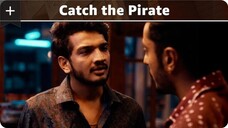 First Copy - Web Series | S1.E10 ∙ Catch the Pirate