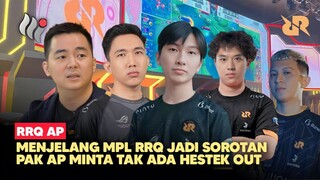 RRQ AP Pesimis Ke TIMnya. Malah Memohon Agar Tak Ada HESTEK OUT LAGI
