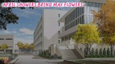 April Showers Bring May Flowers [ EP10 PART11 ]