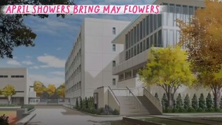 April Showers Bring May Flowers [ EP10 PART11 ]