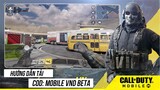 Hướng dẫn tải và trải nghiệm sớm Call of Duty: Mobile phiên bản Việt Nam cho Android và iOS