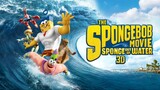 The Spongebob Movie Sponge Out Of Water sub indo 2015