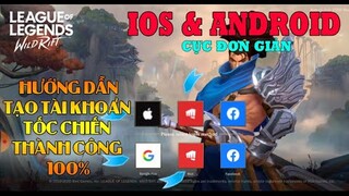 Hướng Dẫn Tạo Tài Khoản Riot Đăng Nhập Liên Minh Tốc Chiến Trên IOS & ANDROID