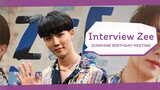 ZEE & ZUNSHINE BIRTHDAY MEETING SPECIAL INTERVIEW