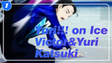 [Yuri!!! on Ice]Salvation-Victor&Yuri Katsuki_1