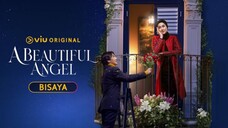 A Beautiful Angel | New Troubles (Bisaya  Dub) Episode 2