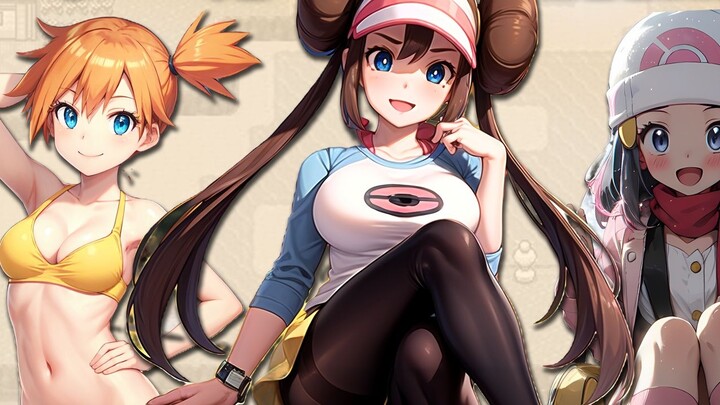 I'm dying of laughter. Is there really anyone who comes to Pokémon just to see the female characters