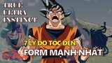 7 lý do tóc đen là form hoàn hảo nhất cho Goku True Ultra Instinct