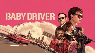 Baby Driver 2017