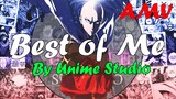 One Punch Man「AMV」Best of Me - Unime Studio