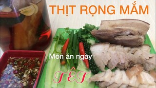 Cách làm THỊT RỌNG MẮM thơm ngon không bị nổi váng mỡ|Món ăn ngày Tết.