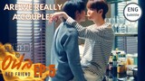 ARE WE REALLY A COUPLE? | [ENG SUB] อย่าเล่นกับอนล I Bed Friend Series EP.5