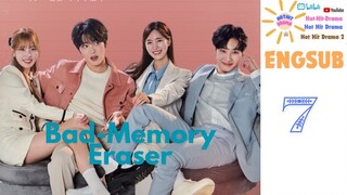 Bad-Memory Eraser Episode 7 | Kdrama Engsub| HOT HIT DRAMA