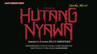 Jangan sekali-kali mau || Hutang nyawa