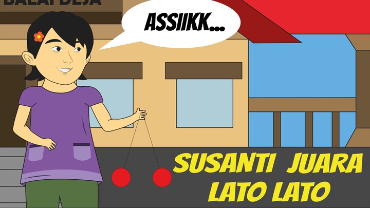 SUSANTI JUARA LATO LATO - Animasi Unuy Design