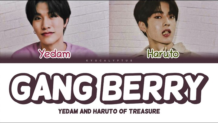 Bang Yedam (방예담) - GANG BERRY (갱베리)(ft. Haruto) [HAN/ROM/ENG COLORCODED LYRICS]