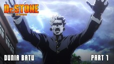 Dunia Batu - Dr. Stone Dub Indonesia Part 1