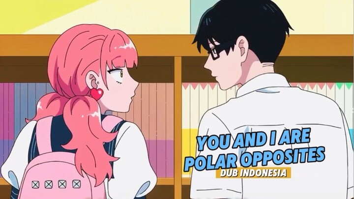 [DUB INDO] PACARAN SAMA COWOK KAKU, BANYAK BANGET MOMEN SALAH PAHAMNYA YA