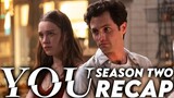 YOU Season 2 Recap | Netflix Series Explained