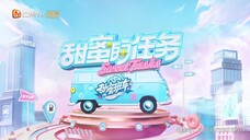 Nhiệm Vụ Ngọt Ngào 2022 EP 12 [Sub Việt]