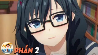 All In One: Không ngờ Mình Hên Như Vậy (phần 2) Tóm Tắt Anime Hay