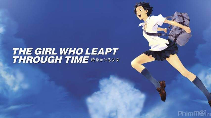 Cô Gái Vượt Thời Gian: The Girl Who Leapt Through Time.