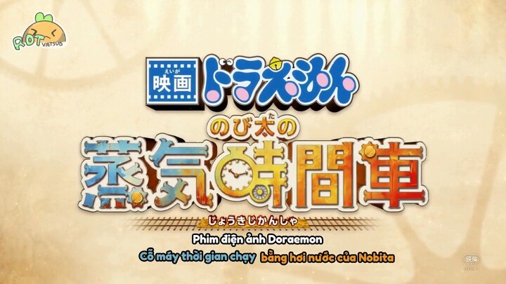 Teaser:Doraemon Movie 46:Cỗ máy thời gian chạy bằng hơi nước của Nobita (Vietsub)