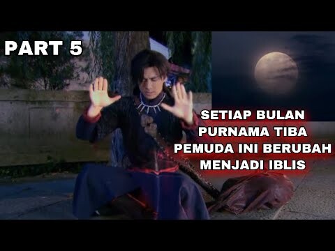 SETIAP BULAN PURNAMA TIBA PEMUDA INI BERUBAH MENJADI IBLIS - ALUR CERITA SWORD OF LEGENDS - PART 5