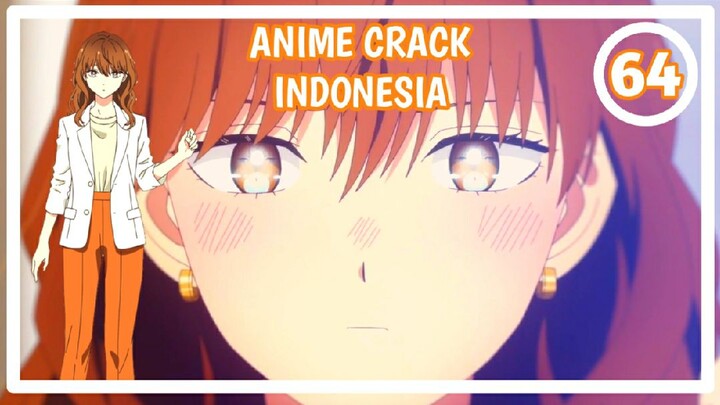 "Itunya" Minta Dipijetin😏 - Anime Meme/Crack Indonesia Episode 64