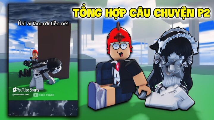 Tổng Hợp Các Câu Chuyện Về Người Yêu Blox Fruits PHẦN 2 (Shorts)