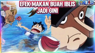 Resiko Makan buah iblis jadi gini